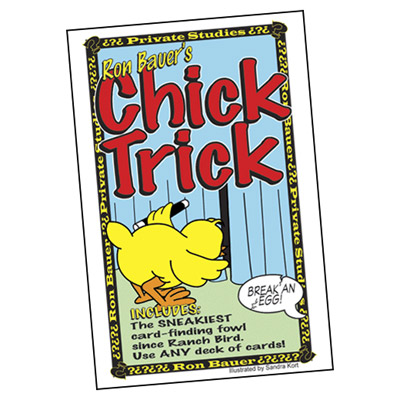 (image for) Chick Trick - Ron Bauer