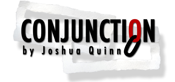 (image for) Conjunction - Joshua Quinn