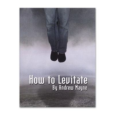 (image for) How To Levitate - Andrew Mayne