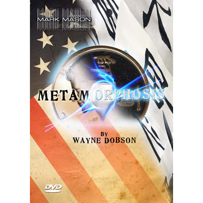 (image for) Metamorphosis (With Gimmicks) - Wayne Dobson and Mark Mason