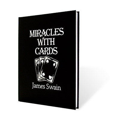 (image for) Miracles With Cards - James Swain