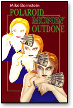 (image for) Polaroid Money Outdone - Mike Bornstein