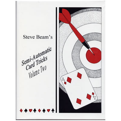 (image for) Semi-Automatic Card Tricks Vol. 2 - Steve Beam
