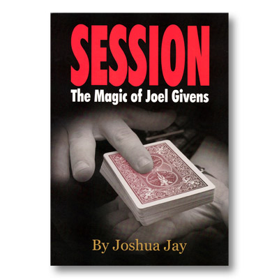 (image for) Session (Regular Edition) Joel Givens and Joshua Jay