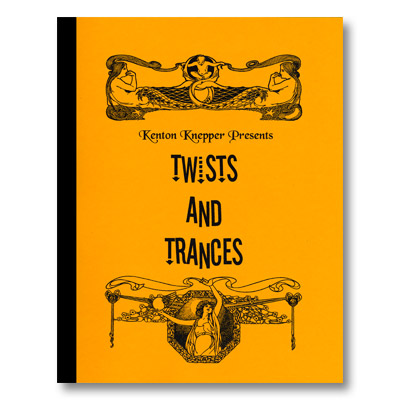 (image for) Twists and Trances - Kenton Knepper