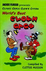 (image for) World's Best Clown Gags - Clettus Musson