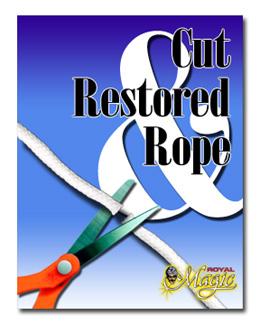 (image for) Cut & Restored Rope Trick