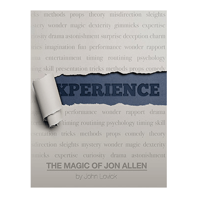 (image for) Experience: The Magic of Jon Allen - SOFT COVER - John Lovick