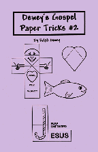 (image for) Gospel Paper Tricks #2