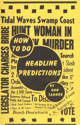 (image for) How To Do Headline Predictions - Don Tanner
