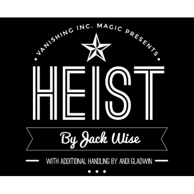 (image for) Heist by Jack Wise and Vanishing Inc.