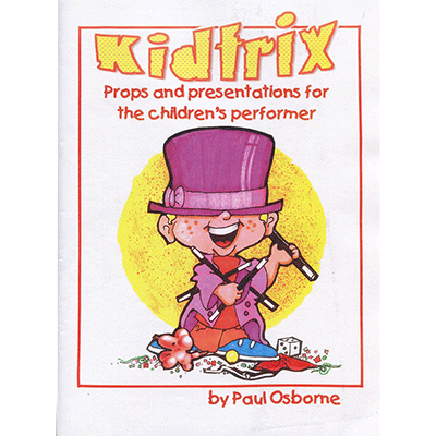(image for) Kidtrix - Magic for Kids - Paul Osborne - Kid trix