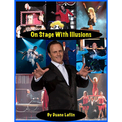 (image for) On Stage With Illusions - Duane Laflin