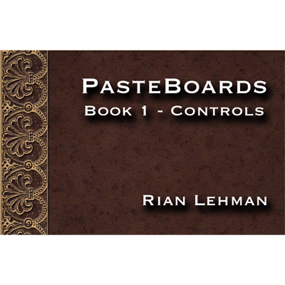 (image for) Pasteboards Vol.1 controls - Rian Lehman - Video eBook