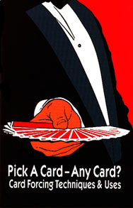 (image for) Pick a Card - Any Card - Forcing Book