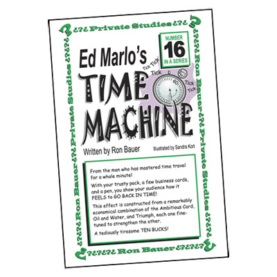 (image for) Ron Bauer Series: #16 - Ed Marlo's Time Machine