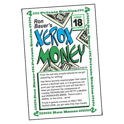 (image for) Ron Bauer Series: #18 - Xerox Money