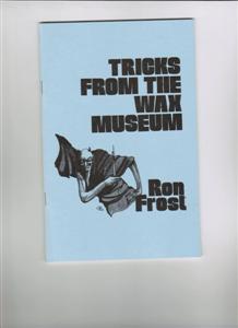 (image for) Tricks From The Wax Musuem