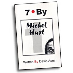 (image for) 7 - Michel Huot - David Acer, Vol. 1 - Click Image to Close