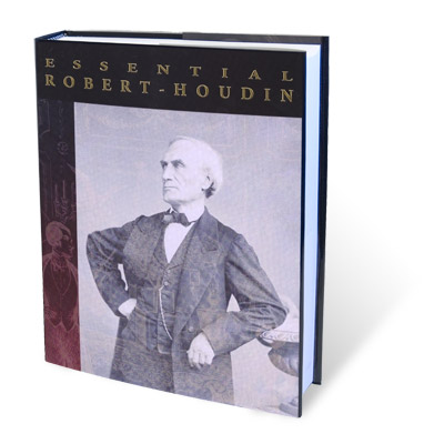 (image for) Essential Robert Houdin - Click Image to Close