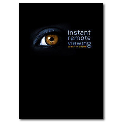 (image for) Instant Remote Viewing - Martin Adams