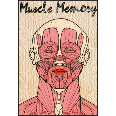 (image for) Muscle Memory - Dennis Friebe