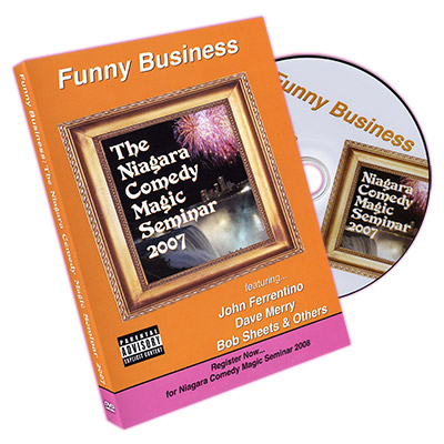 (image for) Funny Business - Niagara Comedy Magic Seminar 2007 - Click Image to Close