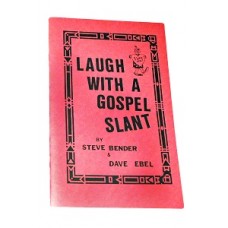 (image for) Laugh with a gospel slant - Steve Bender - Dave Bell - Click Image to Close