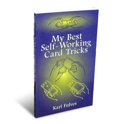 (image for) My Best Self-Working Card Tricks - Karl Fulves - Click Image to Close