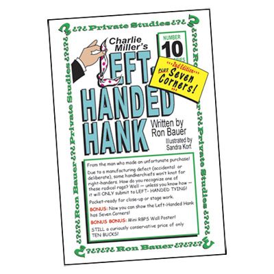 (image for) Ron Bauer Series: #10 - Charlie Miller's Left-Handed Hank