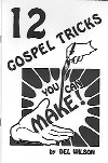(image for) 12 Gospel Tricks You Can Make